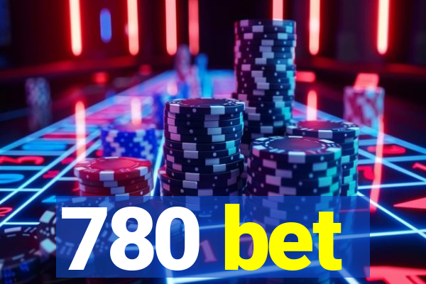 780 bet